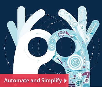 Automate and Simplify